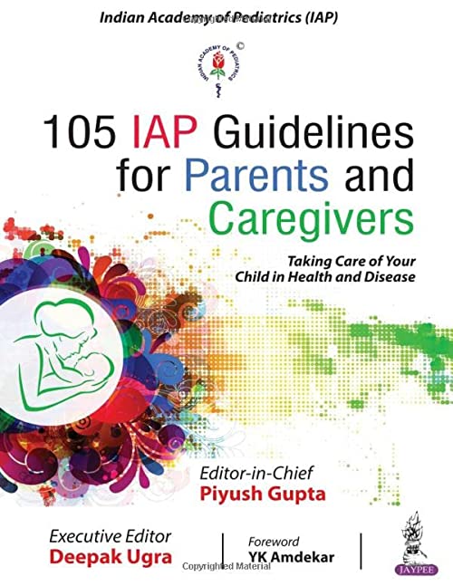 

best-sellers/jaypee-brothers-medical-publishers/105-iap-guidelines-for-parents-and-caregivers-9789354656149