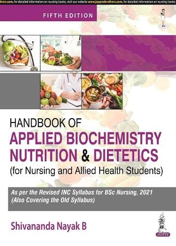 

best-sellers/jaypee-brothers-medical-publishers/handbook-of-applied-biochemistry-nutrition-and-dietetics-for-nursing-and-allied-health-students-9789354656545