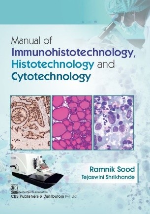 

best-sellers/cbs/manual-of-immunohistotechnology-histotechnology-and-cytotechnology-flexicover-2023--9789354661549