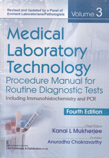 

best-sellers/cbs/medical-laboratory-technology-procedure-manual-for-routine-diagnostic-tests-including-immunohistochemistry-and-pcr-4ed-vol-3-pb-2023--9789354661815