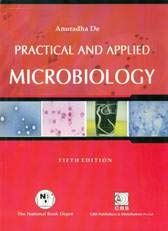 

best-sellers/cbs/practical-and-applied-microbiology-5ed-pb-2020--9789380206356