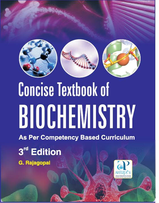 exclusive-publishers/ahuja-publishing-house/concise-textbook-of-biochemistry-as-per-competency-based-curriculum-9789380316536