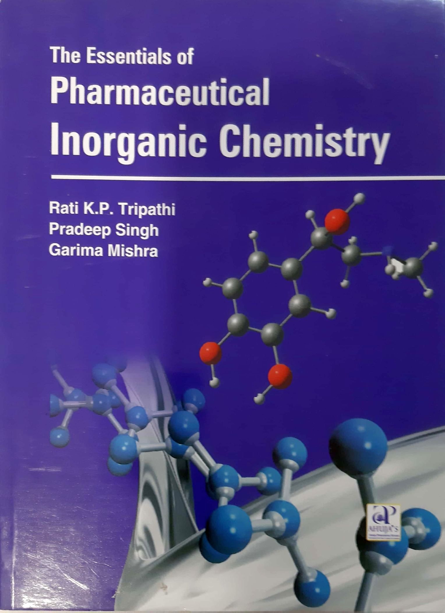 exclusive-publishers/ahuja-publishing-house/the-essentials-of-pharmaceutical-inorganic-chemistry--9789380316741