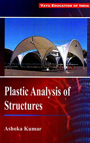 

technical/civil-engineering/plastic-analysis-of-structures-9789383137329