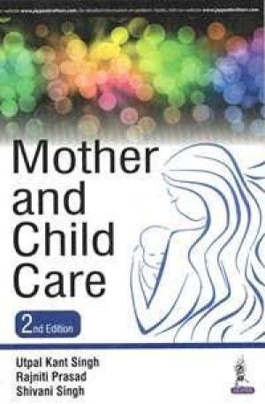 

best-sellers/jaypee-brothers-medical-publishers/mother-and-child-care-9789385891632