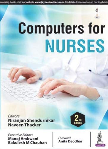 

best-sellers/jaypee-brothers-medical-publishers/computers-for-nurses-9789386150851