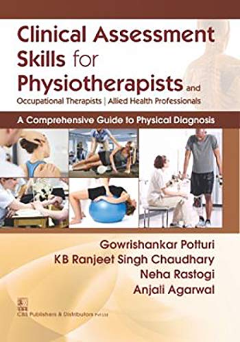 

best-sellers/cbs/clinical-assessment-skills-for-physiotherapists-and-occupational-therapists-allied-health-professionals-pb-2023--9789386217615