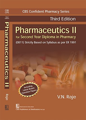 PHARMACEUTICS II FOR SECOND YEAR DIPLOMA IN PHARMACY