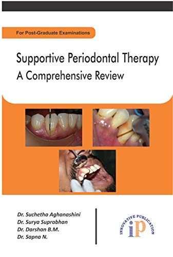 

dental-sciences/dentistry/supportive-periodontal-therapy-a-comprehensive-review-p-g-examination-9789388022293