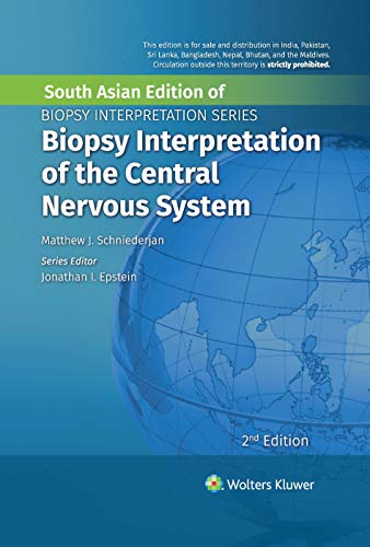 BIOPSY INTERPRETATION OF THE CENTRAL NERVOUS SYSTEMS