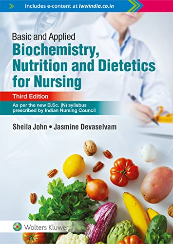 

exclusive-publishers/lww/basic-and-applied-biochemistry-nutrition-and-dietetics-for-nursing-3-ed--9789390612970