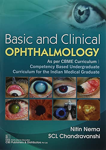 

best-sellers/cbs/basic-and-clinical-ophthalmology-as-per-cmbe-curriculum-competency-based-undergraduate-curriculum-for-the-indian-medical-graduate-pb-2022--9789390709588