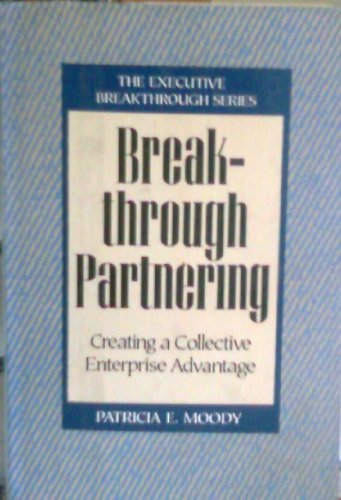 

special-offer/special-offer/breakthrough-partnering-creating-a-collective-enterprise-advantage-executive-breakthrough-series--9780939246397