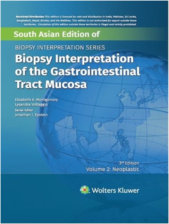 BIOPSY INTERPRETATION OF THE GASTROINTESTINAL TRACT MUCOSA, VOL-2: NEOPLASTIC