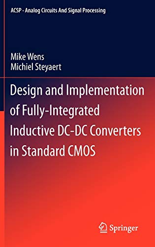 

technical/electronic-engineering/design-and-implementation-of-fully-integrated-inductive-dc-dc-converters-in-standard-cmos-9789400714359