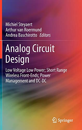 

technical/electronic-engineering/analog-circuit-design-low-voltage-low-power-short-range-wireless-front-ends-power-management-and-dc-dc--9789400719255