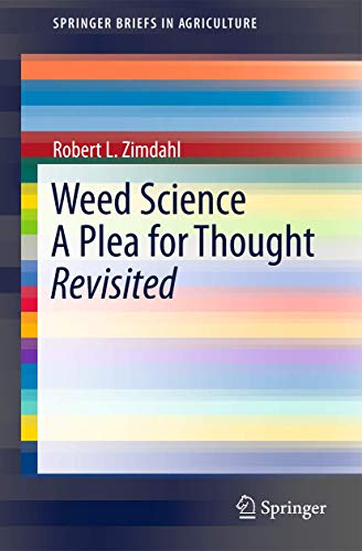 

special-offer/special-offer/weed-science---a-plea-for-thought---revisited-springerbriefs-in-agriculture--9789400720879
