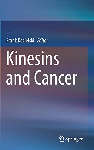 

exclusive-publishers/springer/kinesins-and-cancer-9789401797313