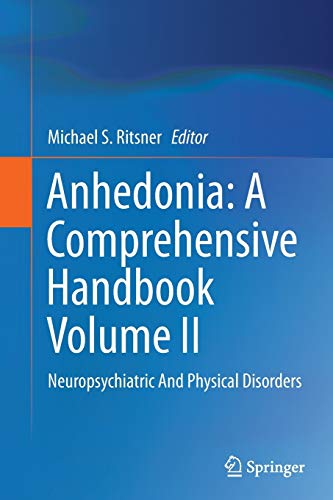 

exclusive-publishers/springer/anhedonia-a-comprehensive-handbook-volume-ii-neuropsychiatric-and-physical-disorders--9789402403008