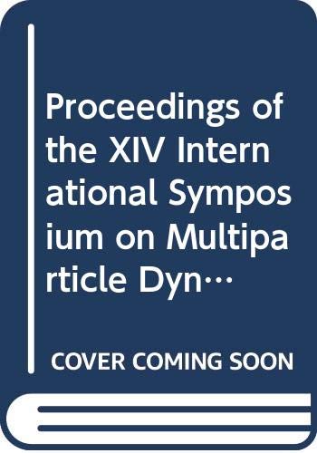

special-offer/special-offer/proceedings-of-the-xiv-international-symposium-on-multiparticle-dynamics-granlibakken-lake-tahoe-california-june-22-27-1983--9789971966416